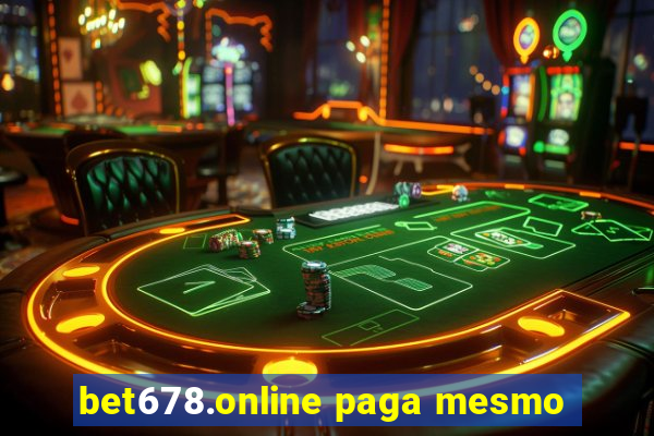 bet678.online paga mesmo